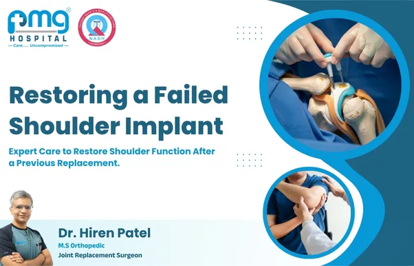 Restoring a Failed Shoulder Implant - joint replacement by Dr. Hiren Patel at PMG Hospital, Ahmedabad
